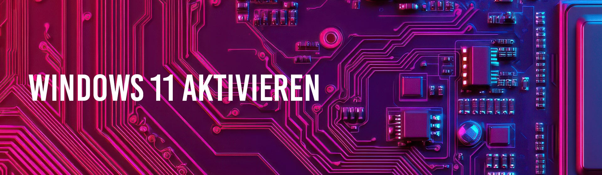Windows 11 aktivieren